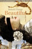 Behold Things Beautiful (eBook, ePUB)