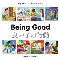 Cover My First Bilingual Book-Being Good (English-Japanese) (eBook, PDF)