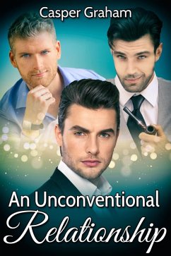 Unconventional Relationship (eBook, ePUB) - Graham, Casper