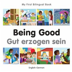 Cover My First Bilingual Book-Being Good (English-German) (eBook, PDF)