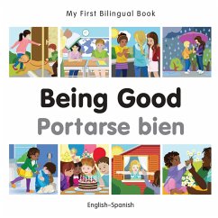 Cover My First Bilingual Book-Being Good (English-Spanish) (eBook, PDF)