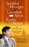 Spiritual Messages from the Guardian Spirit of Ryuho Okawa (eBook, ePUB)