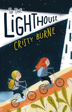 To the Lighthouse (eBook, PDF) - Burne, Cristy