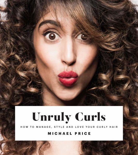 Unruly Curls (eBook, ePUB) Unruly Curls (eBook, ePUB)