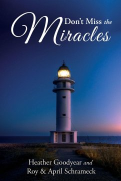 Cover Don't Miss the Miracles (eBook, ePUB)