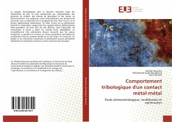 Comportement tribologique d'un contact métal-métal - Bouacha, Khaider;Benabboud, Mohammed Salah;Khamel, Samir