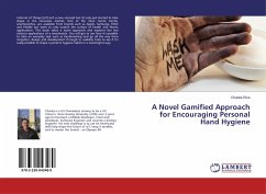 A Novel Gamified Approach for Encouraging Personal Hand Hygiene - Rice, Charles