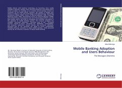 Mobile Banking Adoption and Users Behaviour