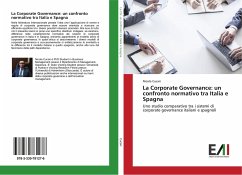 La Corporate Governance: un confronto normativo tra Italia e Spagna - Cucari, Nicola