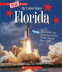 Florida (a True Book: My United States) - Orr, Tamra B