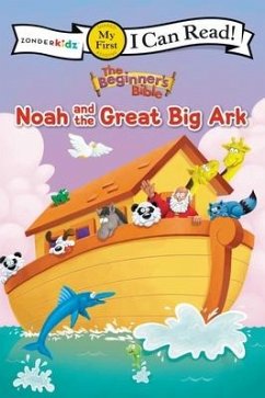 The Beginner's Bible Noah and the Great Big Ark - The Beginner's Bible