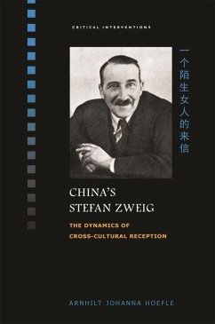 China's Stefan Zweig - Hoefle, Arnhilt Johanna