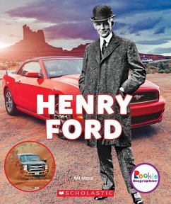 Henry Ford: Automotive Innovator (Rookie Biographies) - Mara, Wil