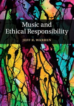 Music and Ethical Responsibility - Warren, Jeff R.