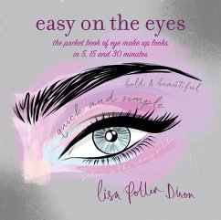 Easy on the Eyes - Potter-Dixon, Lisa
