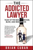 The Addicted Lawyer