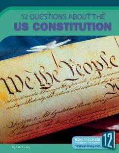 12 Questions about the US Constitution - Conley, Kate