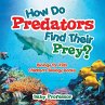 How Do Predators Find Their Prey?... - Bild 1