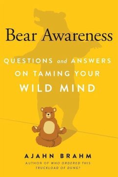 Bear Awareness - Brahm, Ajahn