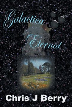 Galactica Eternal - Berry, Chris J