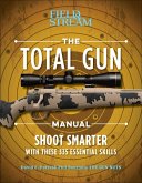 The Total Gun Manual (Paperback Edition)