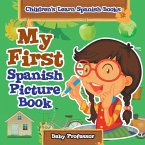 My First Spanish Picture Book   Children's Learn Spanish Books