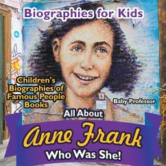 Biographies for Kids - All about Anne Frank - Baby