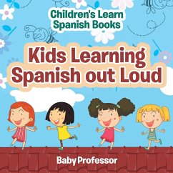 Kids Learning Spanish out Loud   Children's Learn Spanish Books - Baby