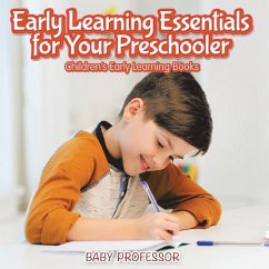Early Learning Essentials for Your Preschooler - Children's Early Learning Books - Baby
