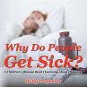 Why Do People Get Sick?   A Children's... - Bild 1