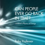 Can People Ever Go Back in Time?   Children's Physics of Energy