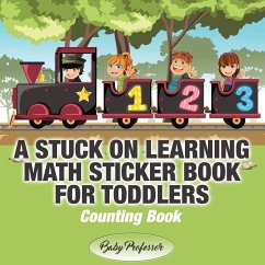 A Stuck on Learning Math Sticker Book for Toddlers - Counting Book - Baby