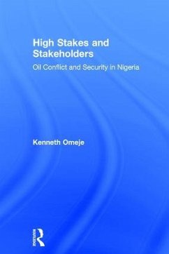 High Stakes and Stakeholders - Omeje, Kenneth