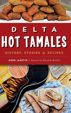 Delta Hot Tamales - Martin, Anne