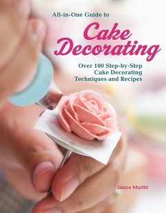 All-In-One Guide to Cake Decorating - Murfitt, Janice