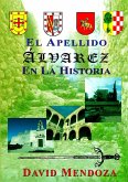 EL APELLIDO ALVAREZ EN LA HISTORIA