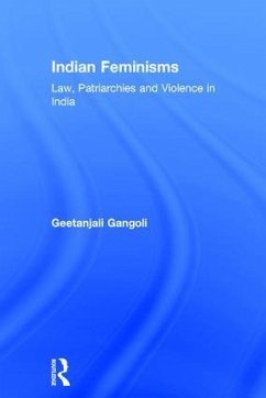 Indian Feminisms - Gangoli, Geetanjali
