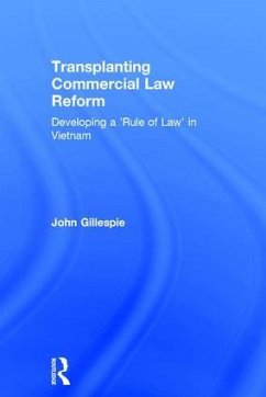 Transplanting Commercial Law Reform - Gillespie, John