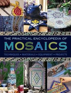 Practical Encyclopedia of Mosaics - Baird, Helen