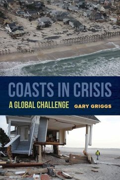 Coasts in Crisis - Griggs, Gary