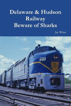 Delaware & Hudson Railway Beware of Sharks - Winn, Jay