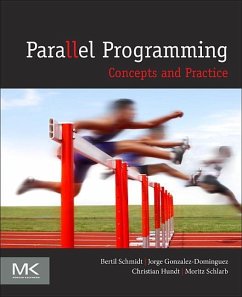 Parallel Programming - Schmidt, Bertil; Gonzalez-Martinez, Jorge; Hundt, Christian; Schlarb, Moritz