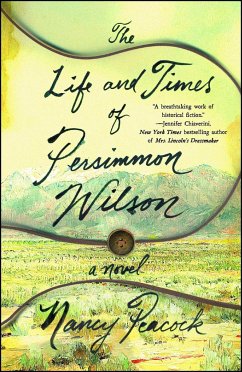 The Life and Times of Persimmon Wilson - Peacock, Nancy