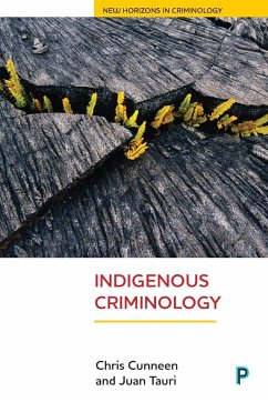 Indigenous criminology - Cunneen, Chris; Tauri, Juan