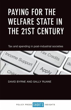 Paying for the Welfare State in the 21st Century - Ruane, Sally