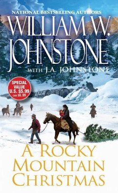 A Rocky Mountain Christmas - Johnstone, William W.; Johnstone, J. A.