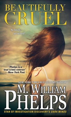 Beautifully Cruel - Phelps, M. William