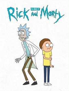 The Art of Rick and Morty - Roiland, Justin; Siciliano, James