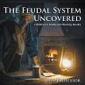 The Feudal System Uncovered- Children's... - Bild 1