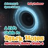 A Kid's Guide to Black Holes Astronomy... - Bild 1